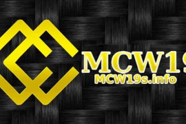 Đánh giá các trò chơi nổi bật trên MCW19